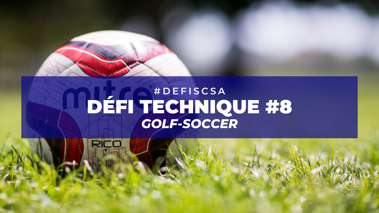Défi #8 : Golf-soccer